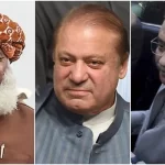 Nawaz Sharif – Asif Ali Zardari – Molana Fazl Urehman